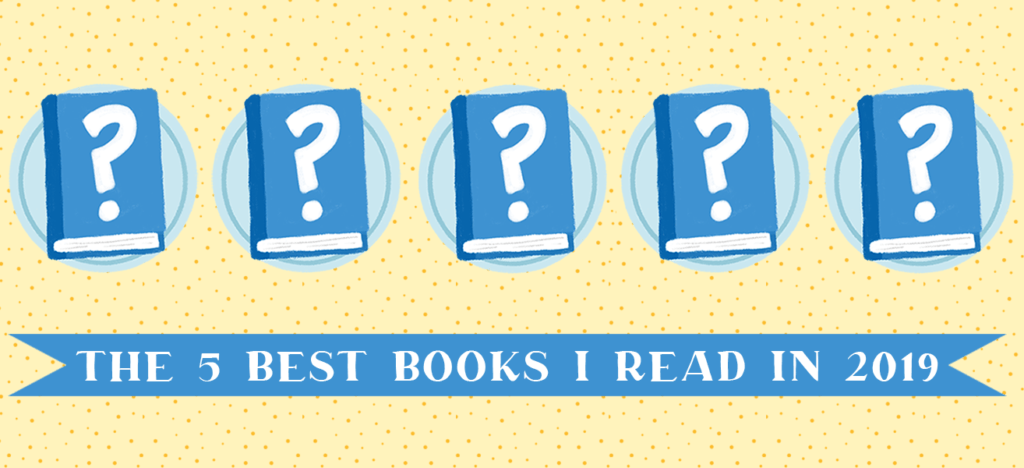 the five best books I read in 2019 featured image