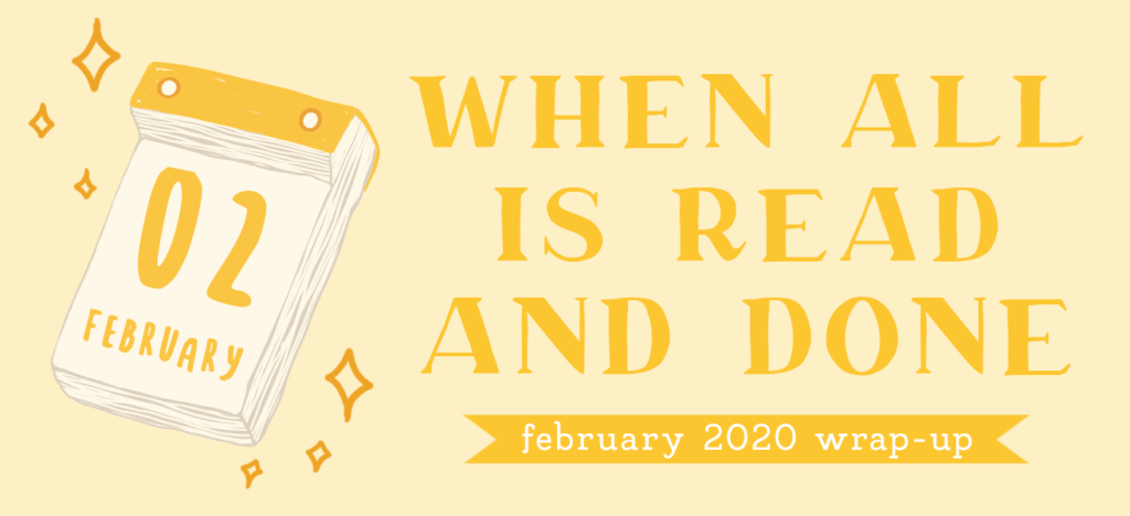 february 2020 wrap up featured image