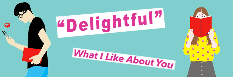 what i like about you one word book review - "delightful" 