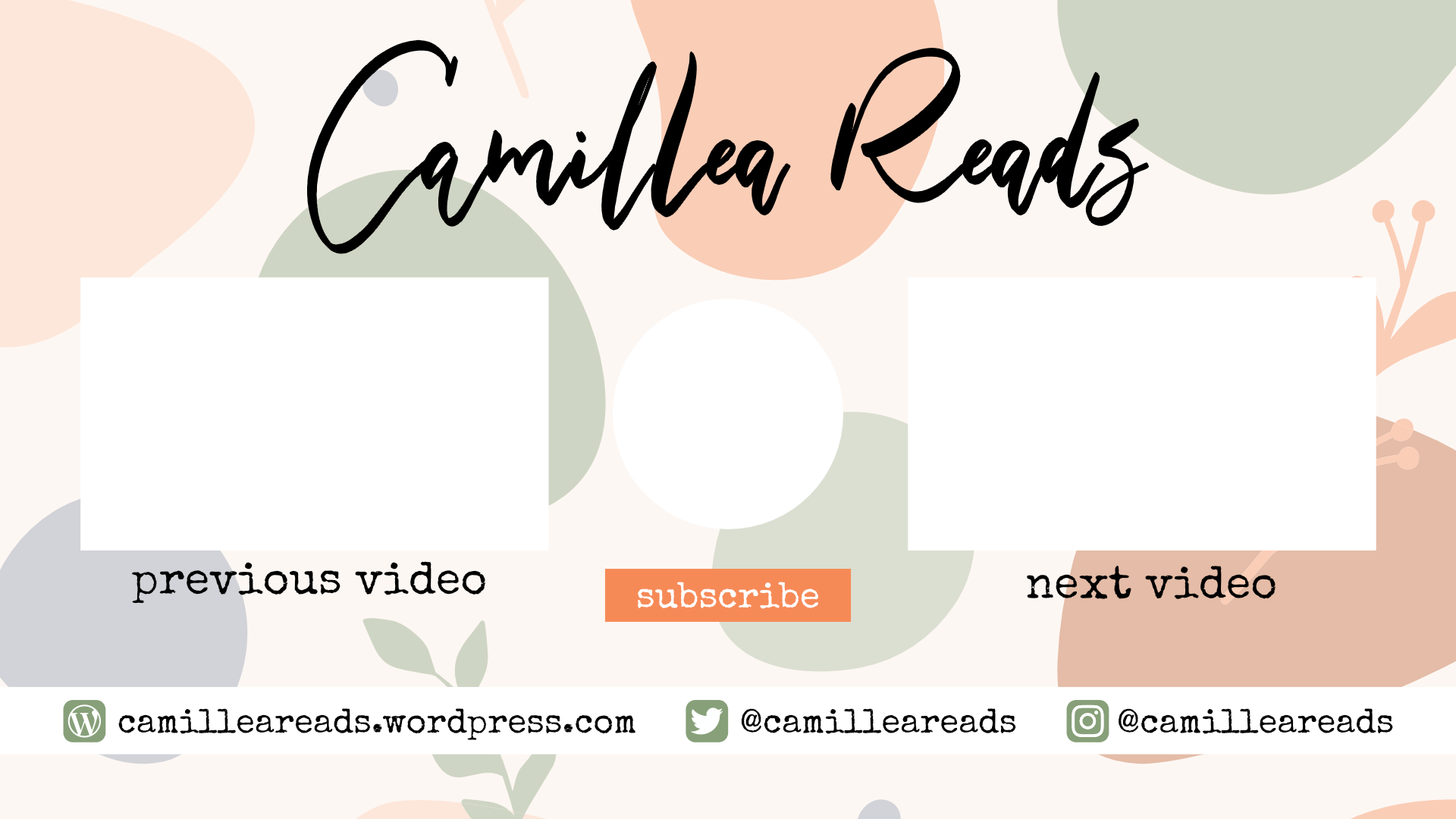 Camillea Reads Youtube End Card
