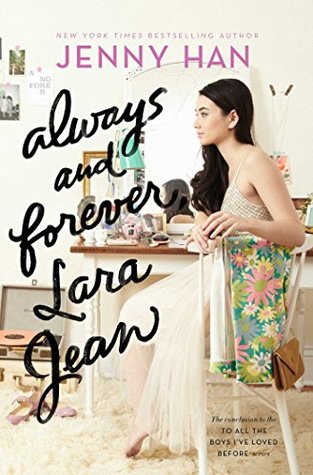 Always and Forever, Lara Jean by Jenny Han book cover