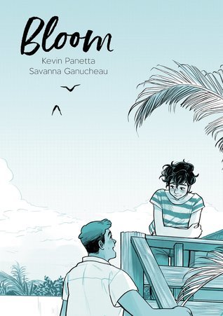 Bloom by Kevin Panetta, Savanna Ganucheau book cover