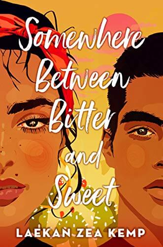 Somewhere Between Bitter and Sweet by Laekan Zea Kemp book cover