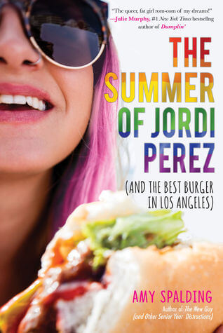 The Summer of Jordi Perez (And the Best Burger in Los Angeles) by Amy Spalding book cover
